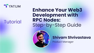 Enhance Your Web3 Development With RPC Nodes StepByStep Tutorial [upl. by Ahsaercal970]