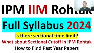 IPMAT 2024 IIM ROHTAK  Full Syllabus  Important Topics  Maths  English  LR  Abhitesh Sir [upl. by Amar]