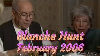 Blanche Hunt  February 2006 All Blanche Scenes [upl. by Yelyab]