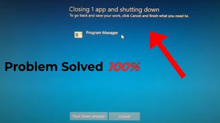 Fix Closing ONE App amp Shutting Down Error in Windows 10 [upl. by Chirlin]