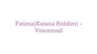 Fatima  Voicemail [upl. by Amled]