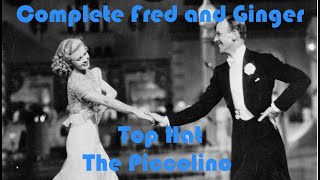 The Piccolino  Top Hat  Complete Fred and Ginger 23 [upl. by Mallissa872]