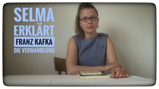 Selma erklärt Franz Kafka Die Verwandlung [upl. by Anatak716]