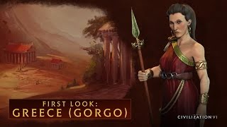 CIVILIZATION VI  First Look Greece Gorgo [upl. by Giltzow]