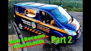 How I became a Locksmith Part 2 UK [upl. by Micco]