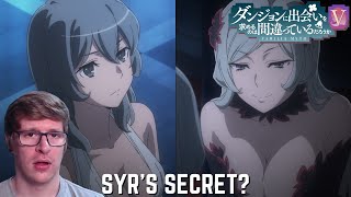 DANMACHI Season 5 Episode 1 REACTION WHO OR WHAT IS SYR [upl. by Nibur]