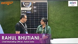 Exclusive Interview with Rahul Bhutiani Chief Marketing Officer Adani Solar [upl. by Nero]