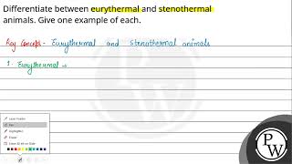 Differentiate between eurythermal and stenothermal animals Give one example of each [upl. by Notffilc]