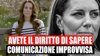 “Dovete sapere” Kate Middleton comunicazione improvvisa da Kensington Palace sale l’ansia [upl. by Karrie299]