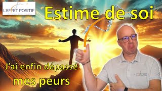 EFT  Estime de soi  Jai ENFIN dépassé mes peurs  39 [upl. by Atiuqa]