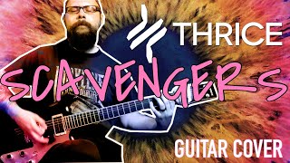 THRICE  quotScavengersquot  Guitar Cover 2021 [upl. by Faythe300]