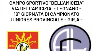 19°giornata camp  LEGNARELLO SSM 🆚️ ACADEMY LEGNANO CALCIO cat JUNIORES PROV  202324 [upl. by Velick]