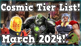 Cosmic Tier List for March 2024  Marvel Contest of Champions [upl. by Ilera]