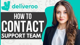 How To Contact Deliveroo Rider Support Team 2024 [upl. by Demmahom]