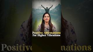 Positive Affirmations To Raise Your Vibration [upl. by Pathe]