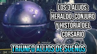 LOS 3 ALIJOS del Reino fragmentado ESCOMBRO DE SUEÑOS TRIUNFO ALIJOS DE SUEÑOS  Destiny 2 [upl. by Eppie611]