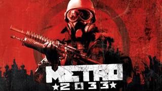 Metro 2033 OST 04  Haunted Tunnels [upl. by Kraska]