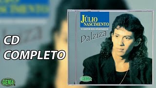 Júlio Nascimento Dalziza CD Completo Oficial [upl. by Vial655]