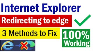 Internet Explorer Open But Opens Microsoft Edge  How To Open Internet Explorer Without Edge 2023 [upl. by Atter]