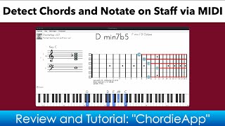 A Solution to Detect Chords  Notes Via MIDI ChordieApp Review and Tutorial [upl. by Rainah]