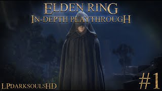 Elden Ring An InDepth Playthrough 1  Grafted Scion Entering The Lands Between [upl. by Bardo931]