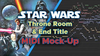 Star Wars  Throne Room amp End Title MIDI MockUp BBCSO Core [upl. by Lectra]