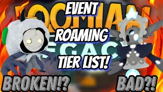 RANKING ALL OF THE EVENT ROAMINGS  Loomian Legacy PvP [upl. by Lokkin387]