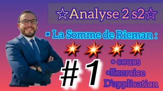 💥 1 Analyse2 La Somme de riemann🔥🎉révision Cours s2🚨 [upl. by Yvor]