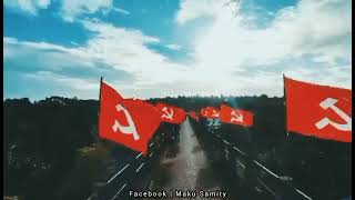 SOORYAVANSHI  CPIM  COMMUNIST PARTY OF INDIA  WHATSAPP STATUS  MAKU SAMITY [upl. by Nylicaj]