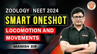 LOCOMOTION AND MOVEMENT CLASS 11 ONE SHOT  NEET 2024  SMART ONE SHOT  NEET ZOOLOGY BY MD SIR [upl. by Lirbaj]