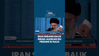 Iran Turun Tangan Peringati Israel Tuding Netanyahu Sengaja Alihkan Isu soal Kejahatan di Gaza [upl. by Puna388]