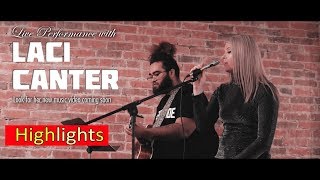 Laci Canter Live Highlights [upl. by Rusel876]