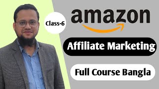 Amazon Affiliate Marketing on Facebook 2023  Class6 [upl. by Farrell]