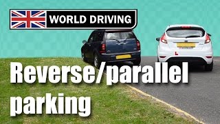 How To Reverse Park Parallel Parking Easy Tips  Driving Test Essentials [upl. by Rip]