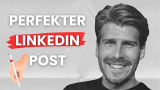 LinkedIn Content 7 Tipps zum Schreiben eines Posts den mehr Leute lesen [upl. by Elvin]