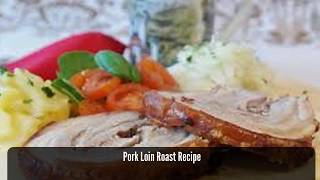 Pork Loin Roast Recipe  How to make Pork Loin Roast [upl. by Bezanson52]