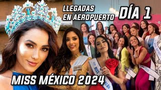 Miss México 2024  Llegadas de las Candidatas al Aeropuerto Día 1 [upl. by Elletsirk]