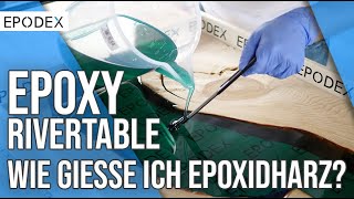 Epoxidharz Tisch selber gießen – Anleitung  Tutorial  EPODEX [upl. by Ruiz724]