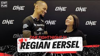 Regian Eersel Prefight Interview  ONE Fight Night 21 [upl. by Akkin]