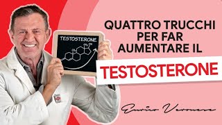 Come Aumentare il Testosterone  Dott Enrico Veronese [upl. by Rowan]