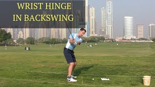 PROPER WRIST HINGE IN GOLF BACKSWING [upl. by Ilojna]