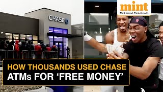 How Thousands Used Chase ATMs For ‘Infinite Free Money’ Bank Calls It ‘Plain Fraud’  Watch [upl. by Ozen]