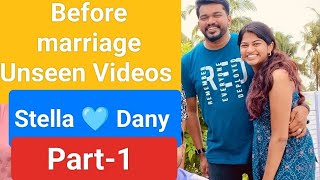 Before marriage Unseen Videos of Stella 🩵 Dany Paul Dhinakaran daughter Part 1 stella couple [upl. by Reiche550]