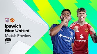 PREVIEW Ipswich v Manchester United  Premier League [upl. by Downey]