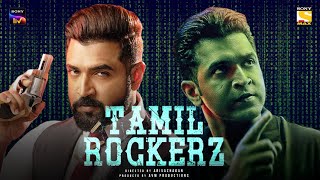 Tamil Rockerz Hindi Dubbed Web Series  Arun Vijay  TamilRockers Trailer In Hindi Coming Soon [upl. by Fredrick]