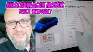 TESLA WASCHANLAGEN MODUS IM MODEL Y GETESTET  TUTORIAL 😎 [upl. by Julius]