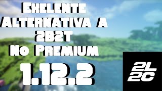 Increíble alternativa a 2b2t no premium Servidor anárquico  2l2c [upl. by Puett]