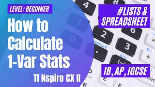 How To Calculate One Var Statistics TI Nspire CXII [upl. by Yreffoeg]