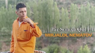 Mirjalol Nematov  Bir soniya qol Mood Video [upl. by Ninaj]