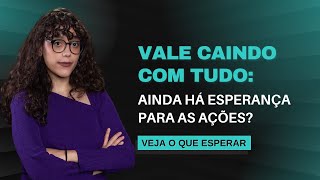 POR QUE AS AÇÕES DA VALE ESTÃO CAINDO TANDO EM 2023 É HORA DE ABANDONAR VALE3 [upl. by Atenaz]